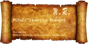 Mihálkovits Rupert névjegykártya